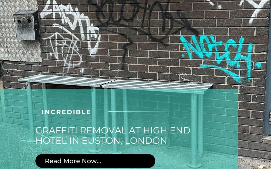 Expert Graffiti Removal and Facade Cleaning at a High-End Euston Hotel