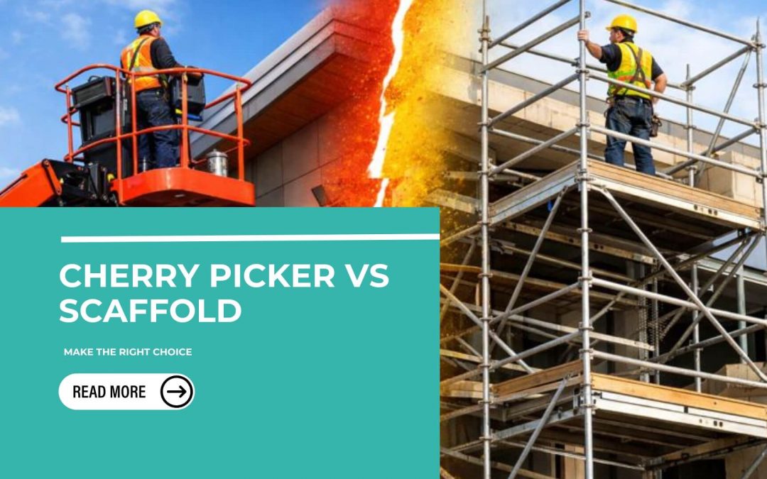 Cherry Picker Hire vs Scaffolding: Which Is Right for Your Project?